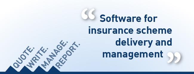 Software for insurance scheme delivery and management
